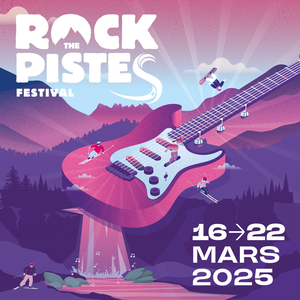 ROCK THE PISTES 13me dition Officiellement lanc !